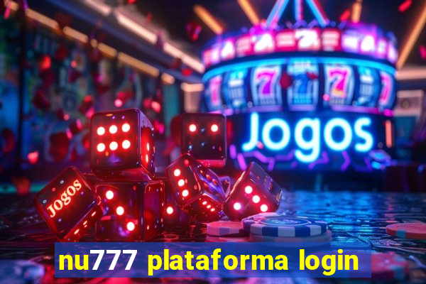 nu777 plataforma login